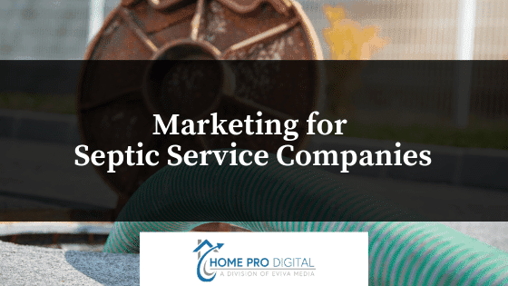 Marketing for septic service companies