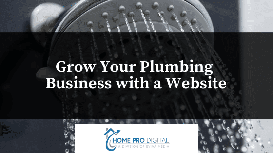 Grow Your Plumbing Business with a Website