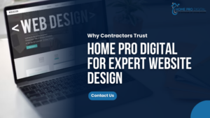 Home Pro Digital for Expert Website Design